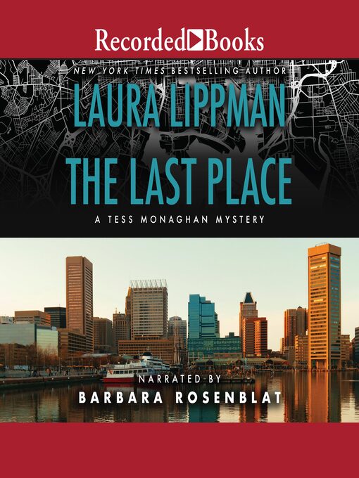 Title details for The Last Place by Laura Lippman - Available